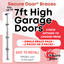 Load image into Gallery viewer, Secure Door® Brace - 7ft high doors (1-pack, 2-pack, and 3-pack)
