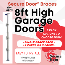 Load image into Gallery viewer, Secure Door® Brace - 8ft high doors (1-pack, 2-pack, and 3-pack)
